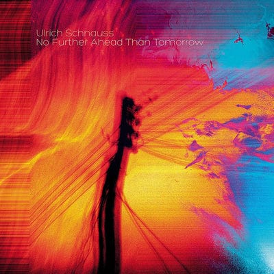 No Further Ahead Than Tomorrow:   - Ulrich Schnauss [VINYL]